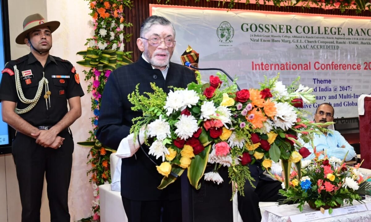 Jharkhand Governor Santosh Kumar Gangwar inaugurated the International Conference 2025 organized on the theme “Developed India @ 2047: Building Multi-disciplinary and Multi-Institutional Pathways for Inclusive Growth and Global Leadership”.
