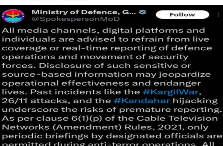 रक्षा मंत्रालय की मीडिया को चेतावनी: राष्ट्रीय सुरक्षा के लिए रक्षा अभियानों का लाइव कवरेज और रियल-टाइम रिपोर्टिंग पर रोक